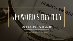 Keyword Strategy Development Tips For Ranking Your Website