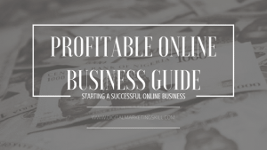 How to start a profitable online business