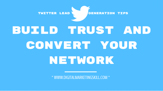 TWITTER LEAD GENERATION TIPS