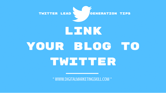 TWITTER LEAD GENERATION TIPS