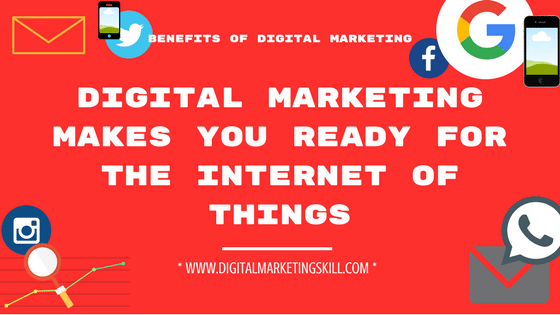 BENEFITS OF DIGITAL MARKETING