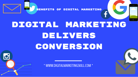 BENEFITS OF DIGITAL MARKETING