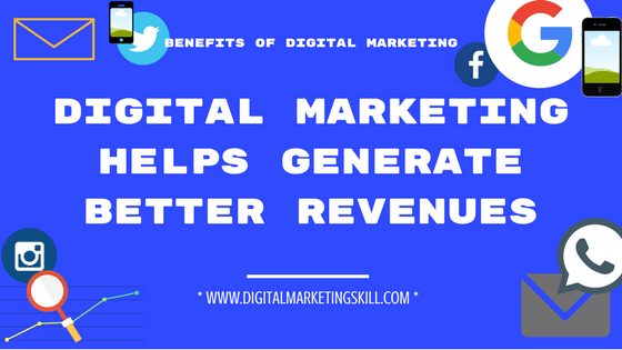 BENEFITS OF DIGITAL MARKETING