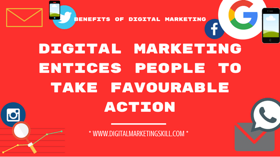 BENEFITS OF DIGITAL MARKETING