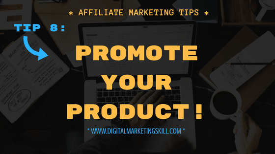 AFFILIATE MARKETING TIPS