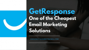 GetResponse Review _ One of the Cheapest Email Marketing Solutions