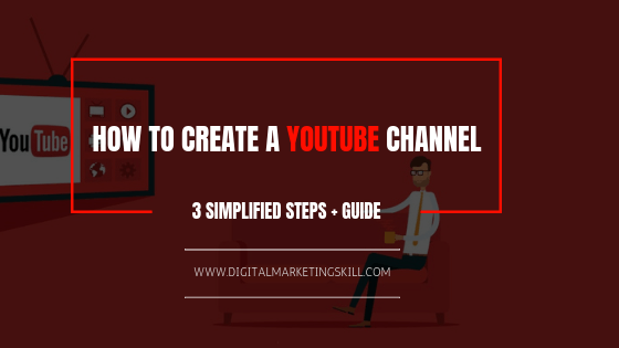 How to create a YouTube channel