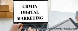 crm in digital marketing