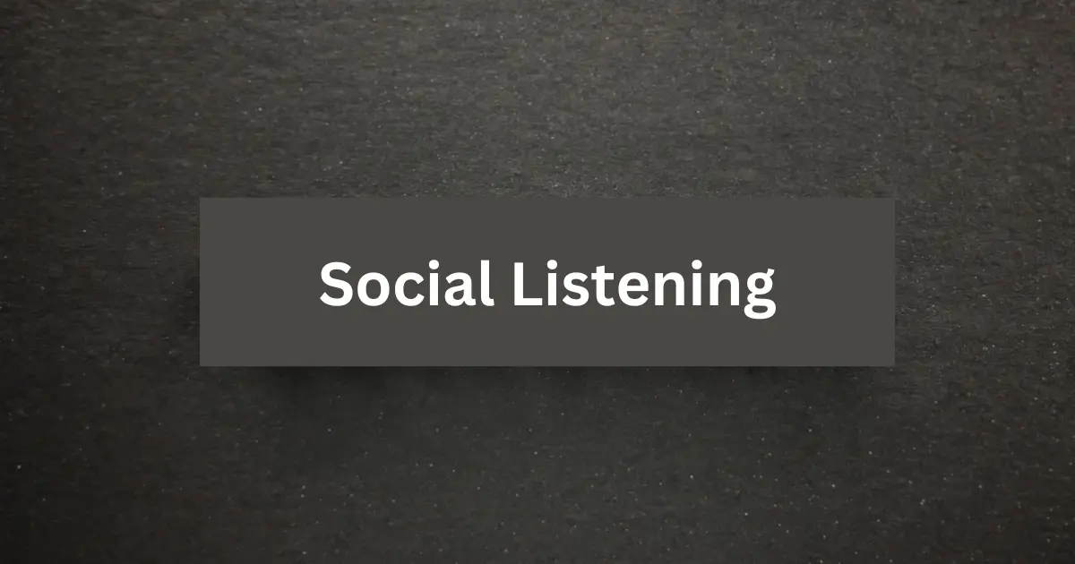 Social Listening 