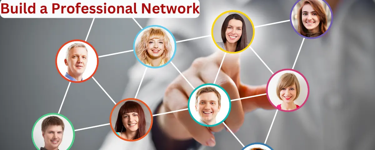 Build a Professional Network