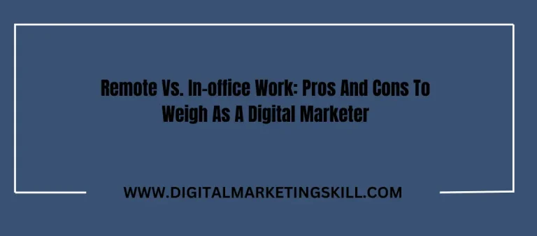 Remote Vs. In-office Work