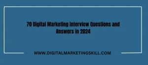 digital marketing interview questions