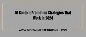 Content Promotion Strategies