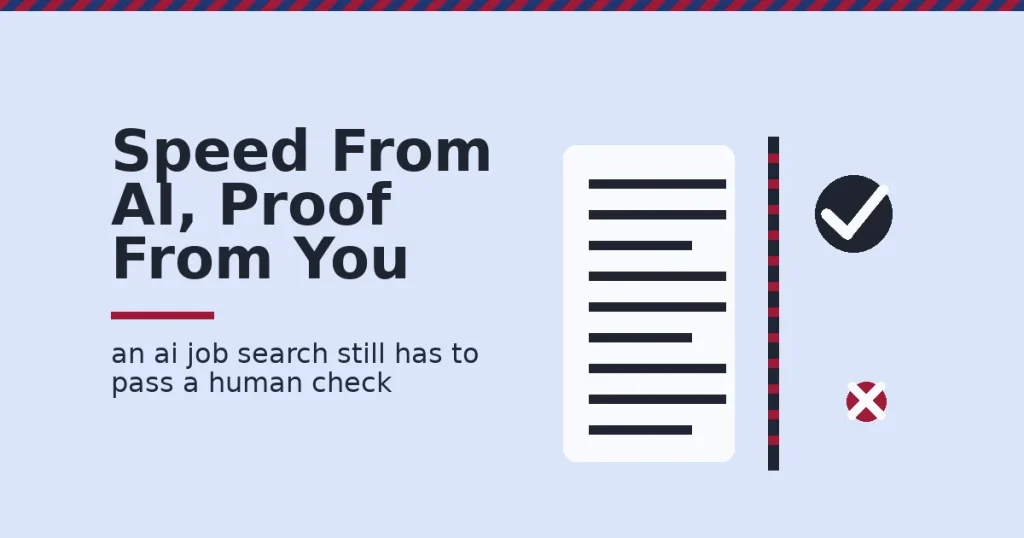 AI job search shown as a resume passing a scanner, with true claims kept and one fabricated claim rejected