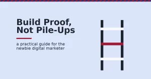 Featured image for a guide for the newbie digital marketer, showing a ladder with one highlighted rung