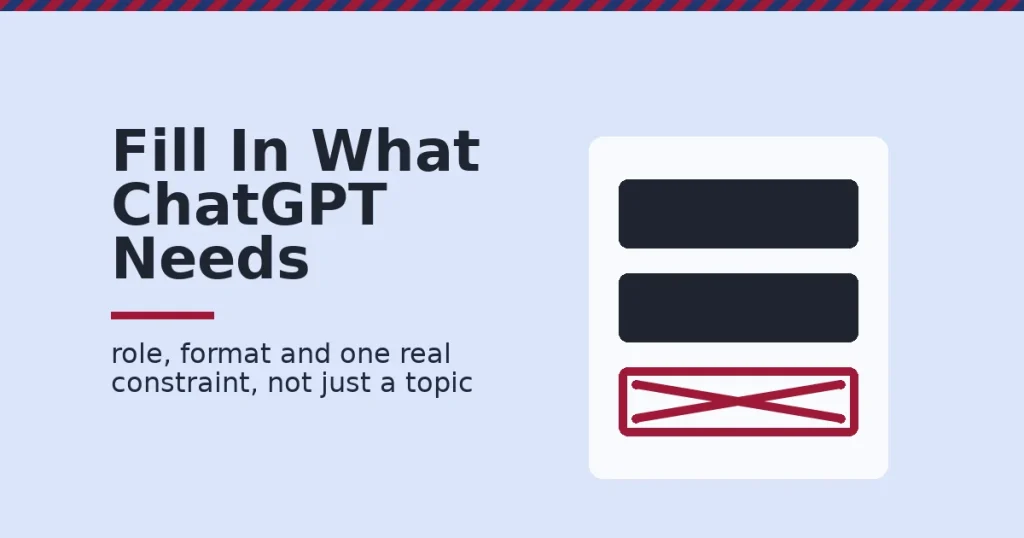 ChatGPT prompts for marketers shown as a card with three slots, two filled in dark and one marked missing with a crimson X