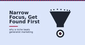 Visual metaphor for choosing a digital marketing niche showing a funnel narrowing to one target