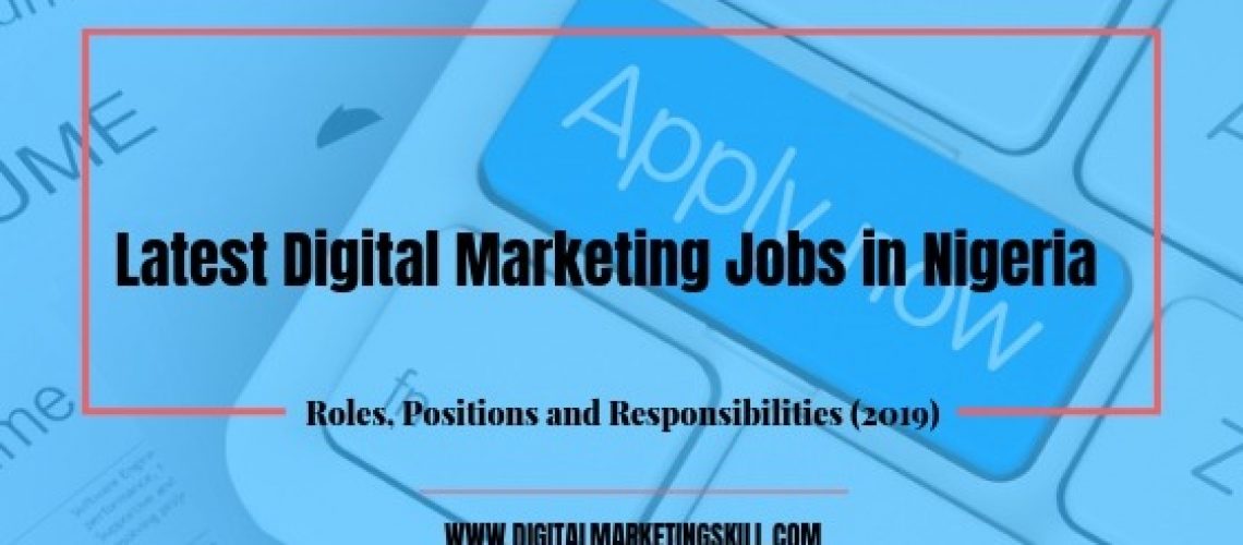 latest-digital-marketing-jobs-in-nigeria-roles-positions-and