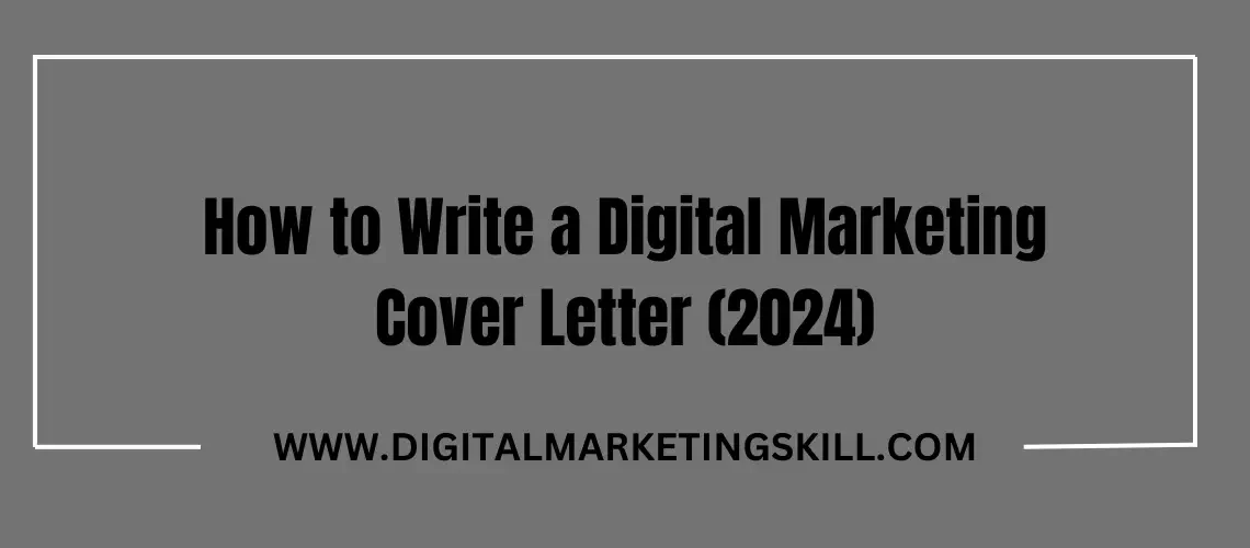 Digital Marketing Cover Letter