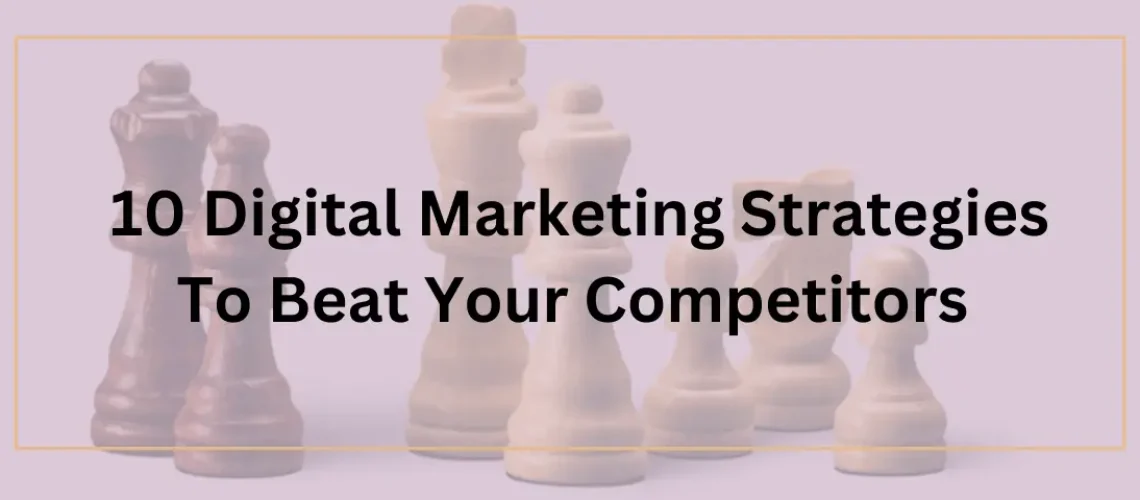 Digital Marketing Strategies