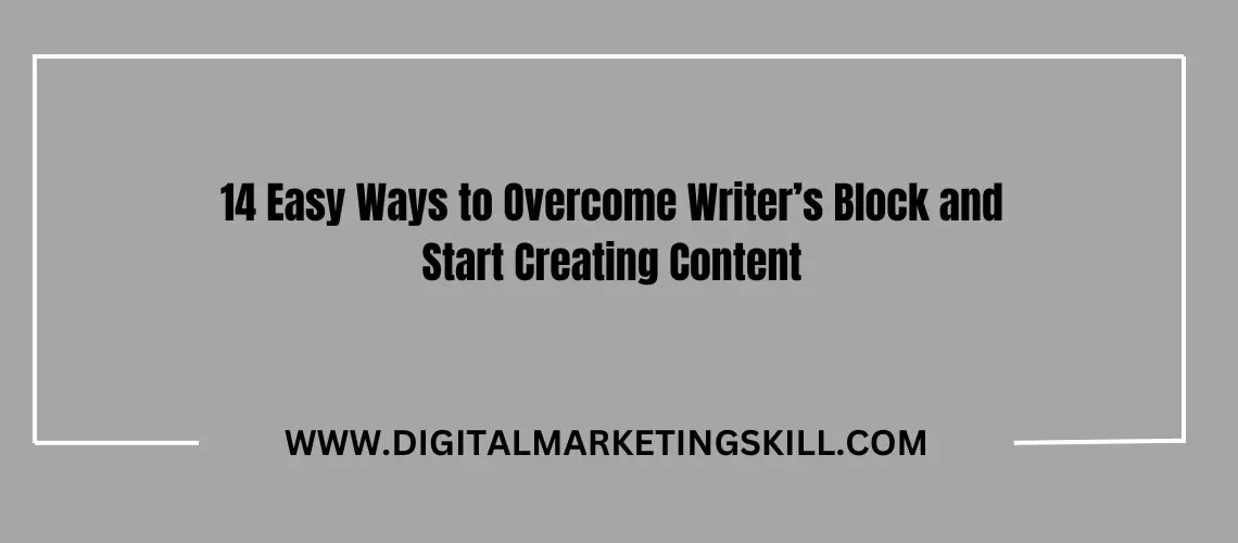 How to Overcome Writer’s Block