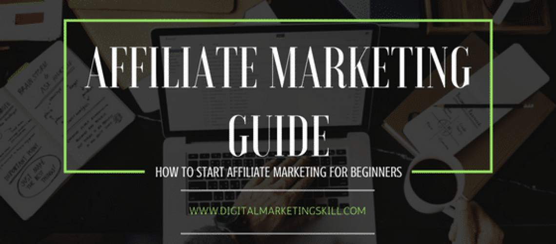 How to Start Affiliate Marketing for Beginners in Step by Step Guide