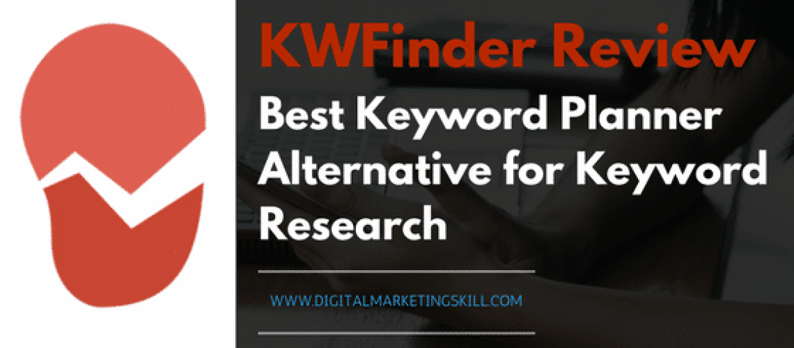 KWFinder Review _ Best Keyword Planner Alternative for Keyword Research