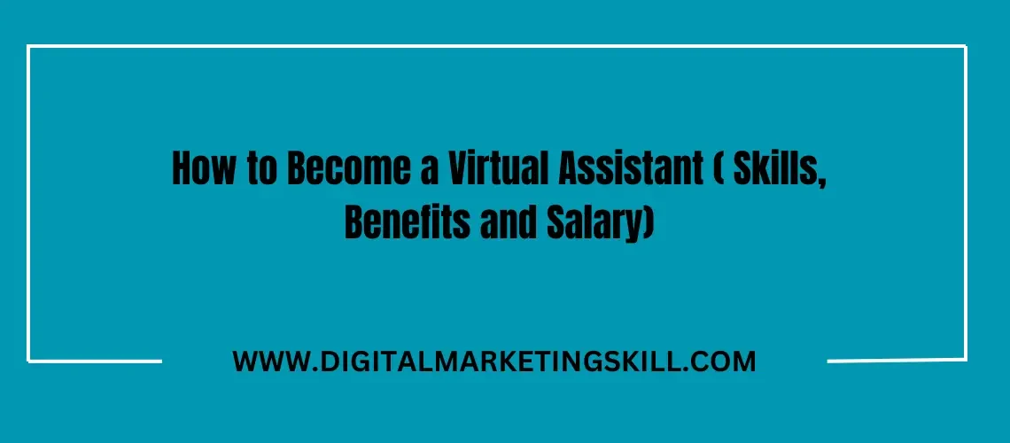 how to become a virtual assistant