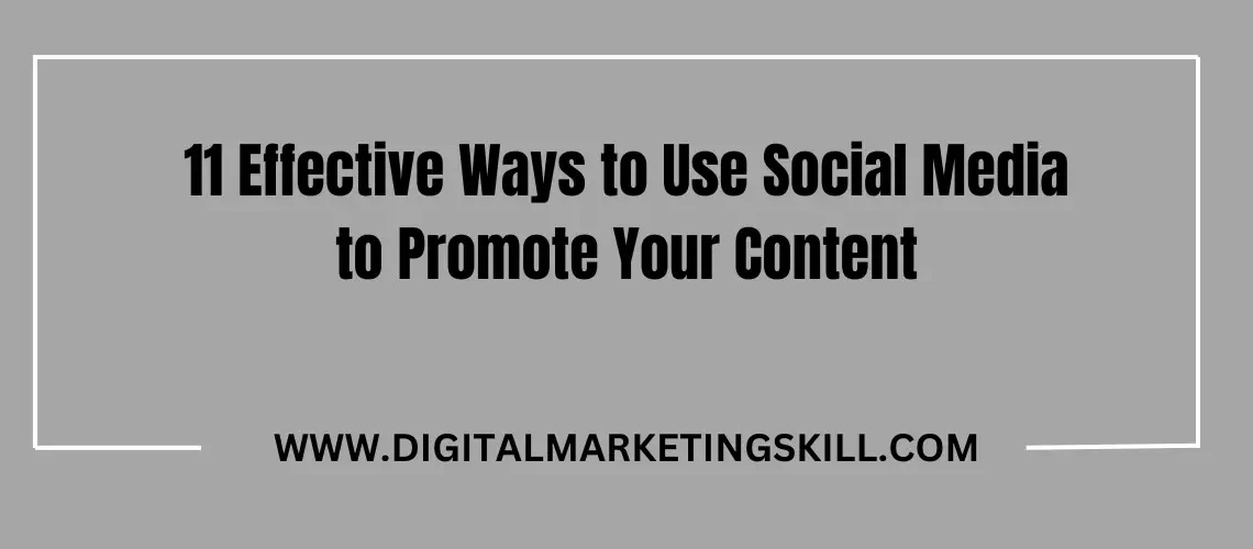 how to promote your content on social media