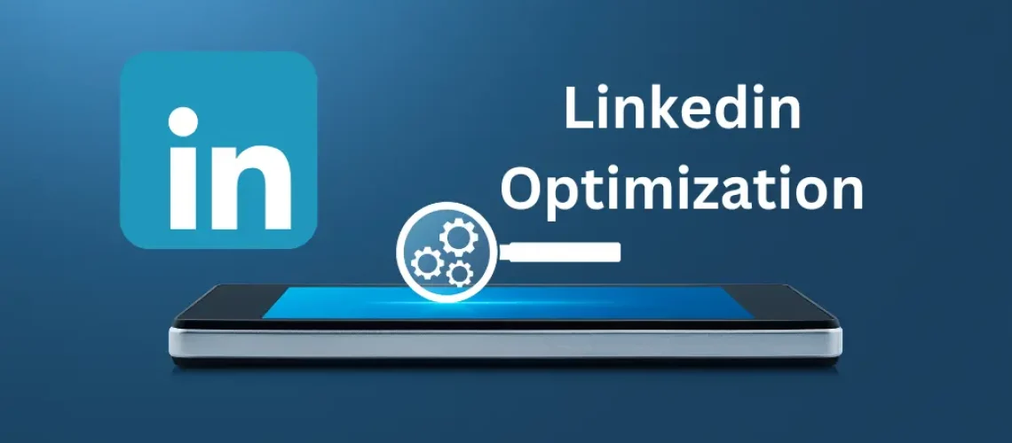 linkedin-Optimization
