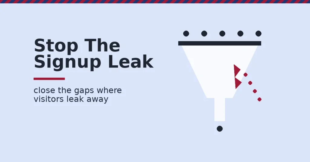 Funnel diagram showing the email signup conversion rate leaking visitors before signup