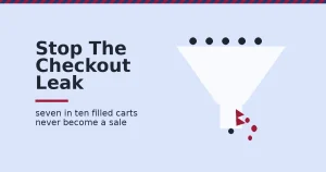 Increase online sales illustration of a funnel leaking sales through a crack near checkout