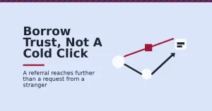 LinkedIn referrals shown as a blocked direct path in crimson next to a working path through a shared middle contact to reach the target profile