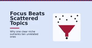 Popular blog niche ideas illustration of scattered dots narrowing into one crimson funnel and a single focused point